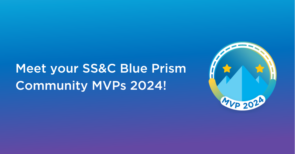 Meet Your SS&C Blue Prism MVPs for 2024