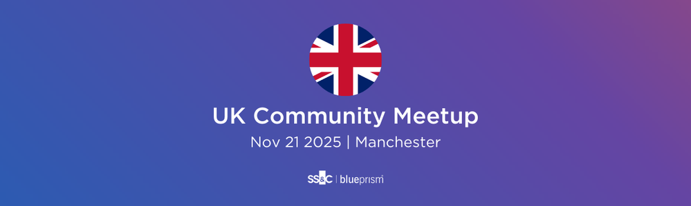 Expand your network, boost your knowledge | Spend a day with the Blue Prism Community in Manchester!