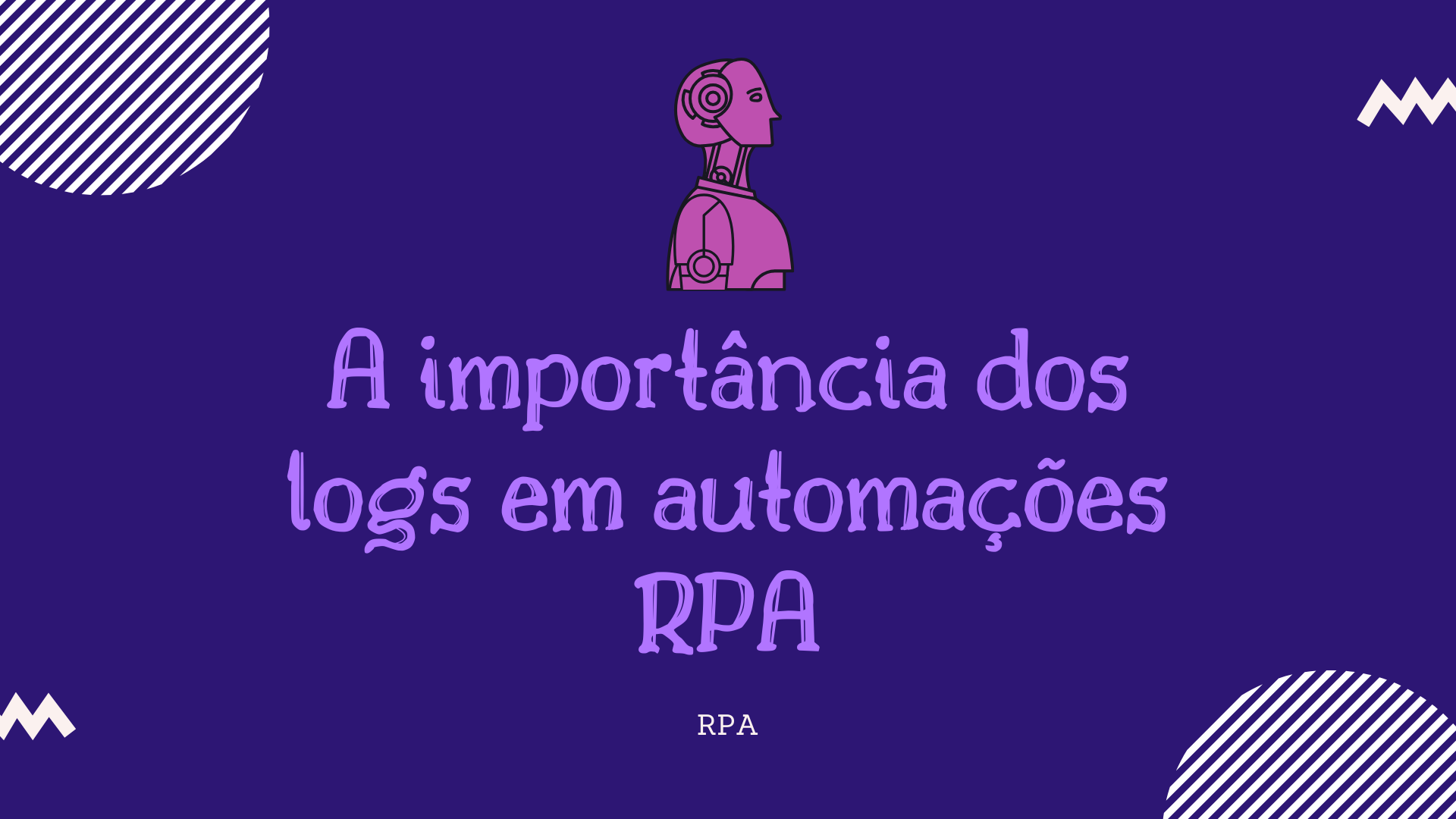 A importancia dos Logs em Automações RPA - SS&C Blue Prism Community